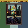 Perception Check - Single