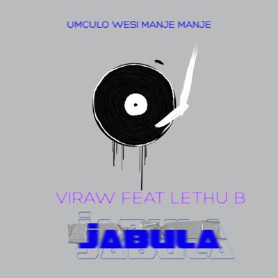 Jabula (feat. Lethu B) - Single