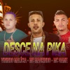 Desce na Pika (feat. Vininho Malicia & Mc Magrinho) - Single