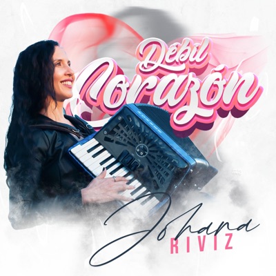 Débil Corazón - Single