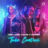 Take Control - Tory Lanez, Eltee & Noopsta