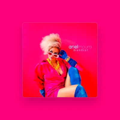 Listen to Ariel Moura, watch music videos, read bio, see tour dates & more!