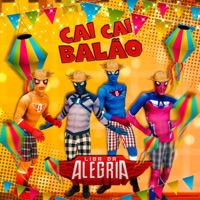 Cai Cai Balão - Single - Liga Da Alegria