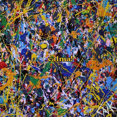 CALMA! - Single