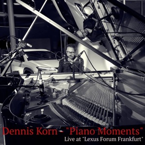 Piano Moments (Live at "Lexus Forum Frankfurt")