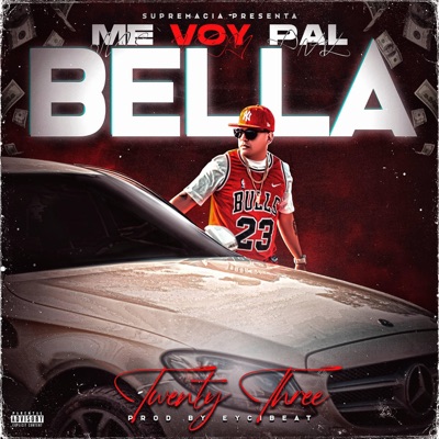 Me voy pal bella - Single