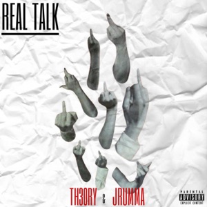 Real Talk (feat. Jrumma)