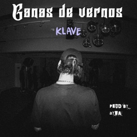 Ganas de Vernos Klave & AYWA