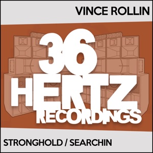 Stronghold / Searchin - Single