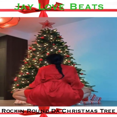 Rockin Round Da Christmas Tree - Single