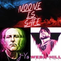 NoOne is Safe (feat. Webb-Hill) - Single - J-Yo
