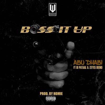 Buss It Up (feat. Di Pataal & 2Eyes Deeno) - Single