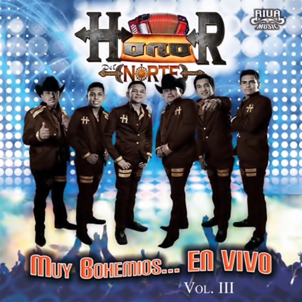 Muy Bohemios En Vivo, Vol. 3