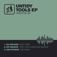 Untidy Tools, Vol. 6 - Single - Ali Wilson, Kit Mason & Van Stoker