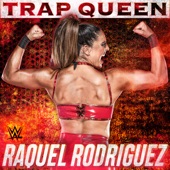 WWE: Trap Queen (Raquel Rodriguez) artwork