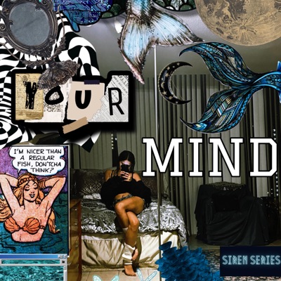 Your Mind - Single
