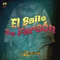 El Baile Del Faraon