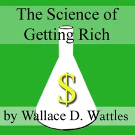The Science of Getting Rich (Unabridged)