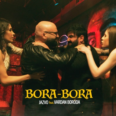 Bora-Bora (feat. VARDAN BORODA) - Single