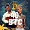 40 BTC (feat. Dablixx OSHAA) - Creser Dc lyrics