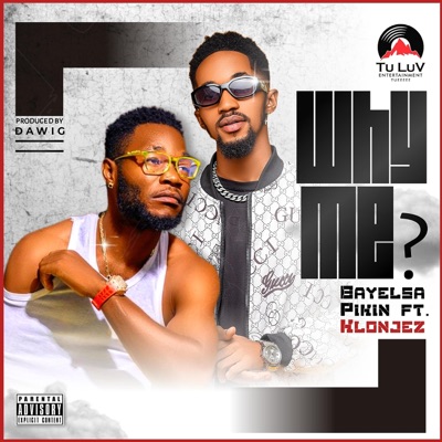Why me ? (feat. Klonjez) - Single