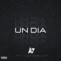 Un Día (feat. Vintage Jay) - Single - Grupo A7