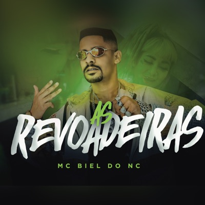 As Revoadeiras (feat. DJ Justin) - Single