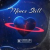 Mines Still (feat. Tu’amelie) - Single