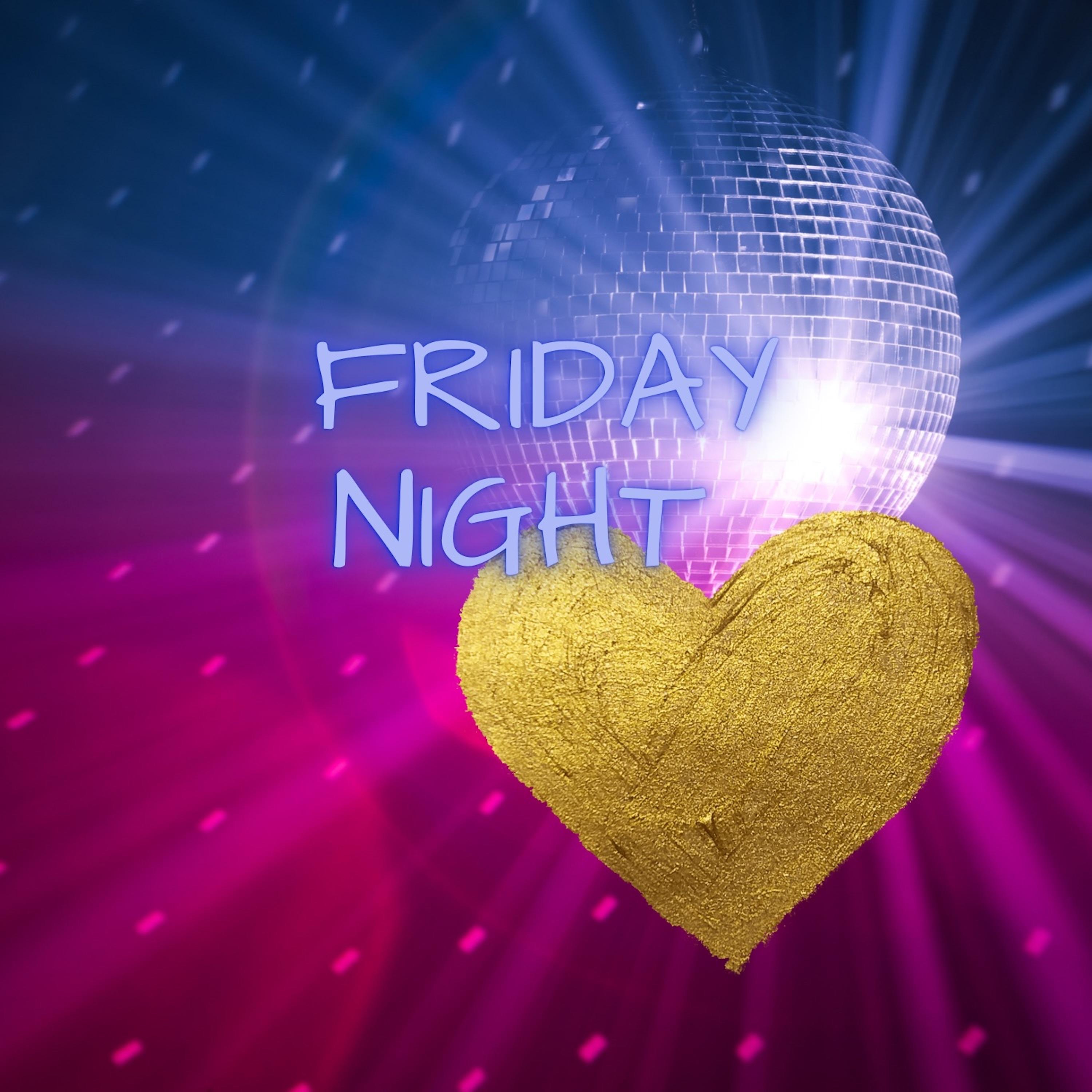 Friday Night