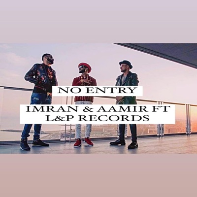 No Entry (feat. L&P Records) - Single