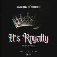 It's Royalty (feat. Cleo Ice Queen) - Single - Natasha Chansa