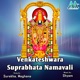 Venkateshwara Suprabhata Namavali EP