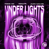 Under Lights - Single - Presi On, Juan Galvis & Renate Neumayr