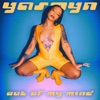 Yasmyn - Out of My Mind