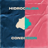 Hidrocalida Conección - Single - Lil Roke aka Rokaleta