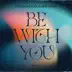 Be with You - Single album cover