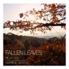 Fallen Leaves - Single