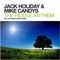 The Riddle Anthem (Original Mix) - Jack Holiday & Mike Candys lyrics