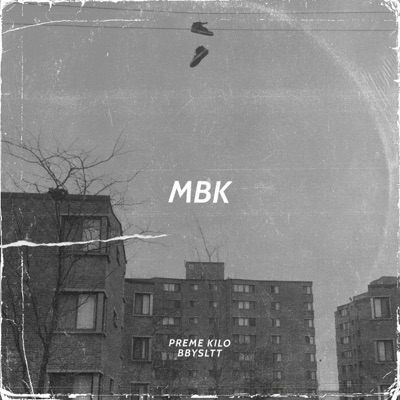 MBK (feat. Bbysltt) - Single