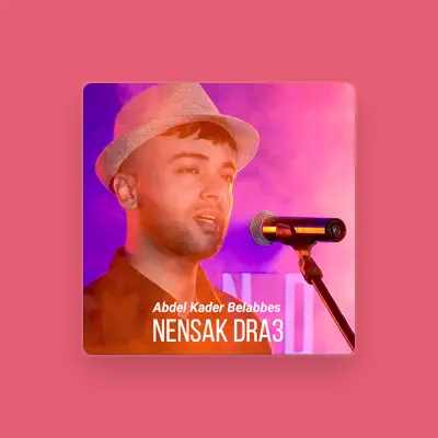 Listen to Abdelkader Belabbes, watch music videos, read bio, see tour dates & more!