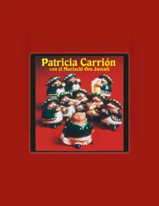 Patricia Carrión सुनें, म्यूज़िक वीडियो देखें, बायो पढ़ें, दौरे की तारीखें और बहुत कुछ देखें!