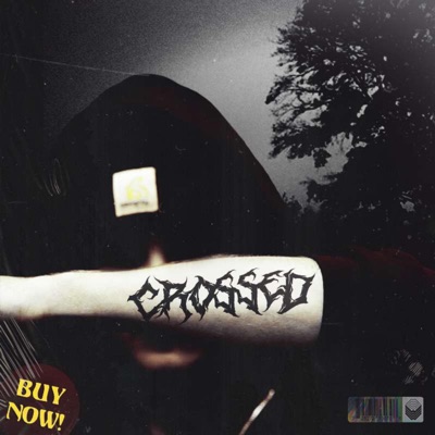 Crossed - Single