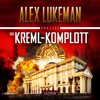 DAS KREML-KOMPLOTT (Project 11) - Alex Lukeman, Michael Schrodt & Project