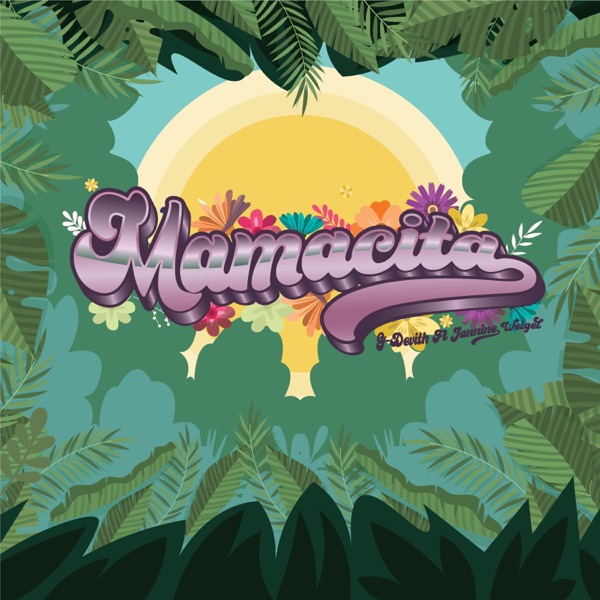 MAMACITA (feat. Jannine Weigel)