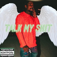 Talk My Shit - Single - Pr3to