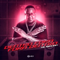 Dentro Fora Fora Dentro - Single - Mc Rennan