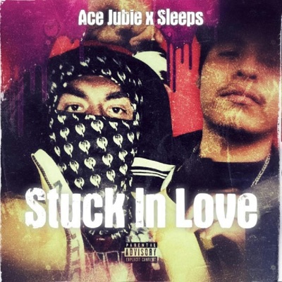 Stuck In Love (feat. Sleeps) - Single