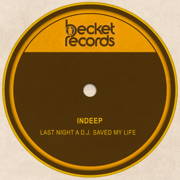 Last Night a D.J. Saved My Life - Indeep