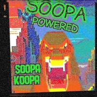 Soopa Powered - Single - Soopa Koopa