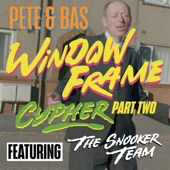 Window Frame Cypher, Pt. II (feat. The Snooker Team) artwork